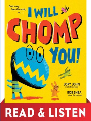 cover image of I Will Chomp You!